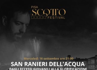 Pisa Scotto Festival: il 16 settembre il recupero di “San Ranieri dell’Acqua”